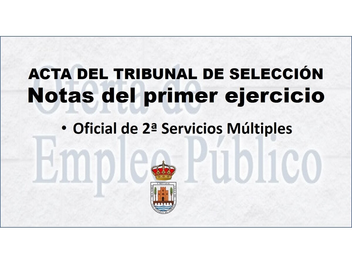 Resultados del primer ejercicio: plaza de Oficial de 2ª